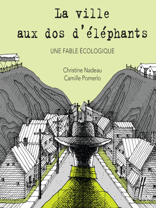 Title details for La ville aux dos d'éléphants by Christine Nadeau - Available